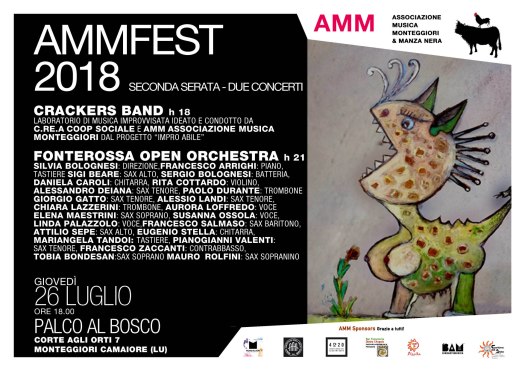 Giovedì 26 Luglio |seconda serata dell' AMM FEST 2018 | festival di improvvisazione musicale | Due set |Crackers Band |Fonterossa Open Orchestra